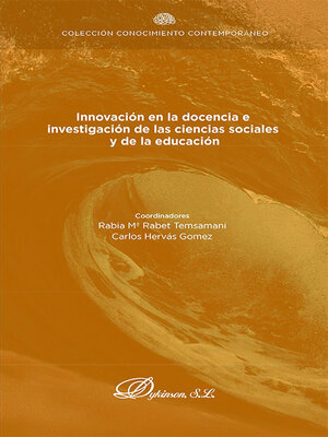 cover image of Innovación en la docencia e investigación de las ciencias sociales y de la educación
